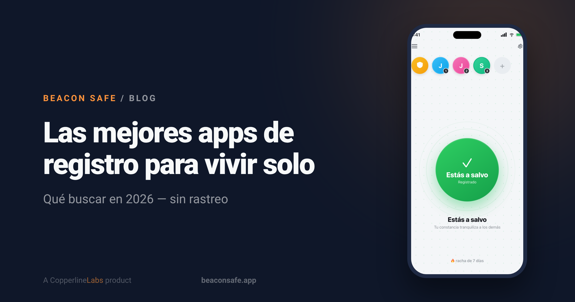 Las mejores apps de registro para vivir solo en 2026 — blog de Beacon Safe