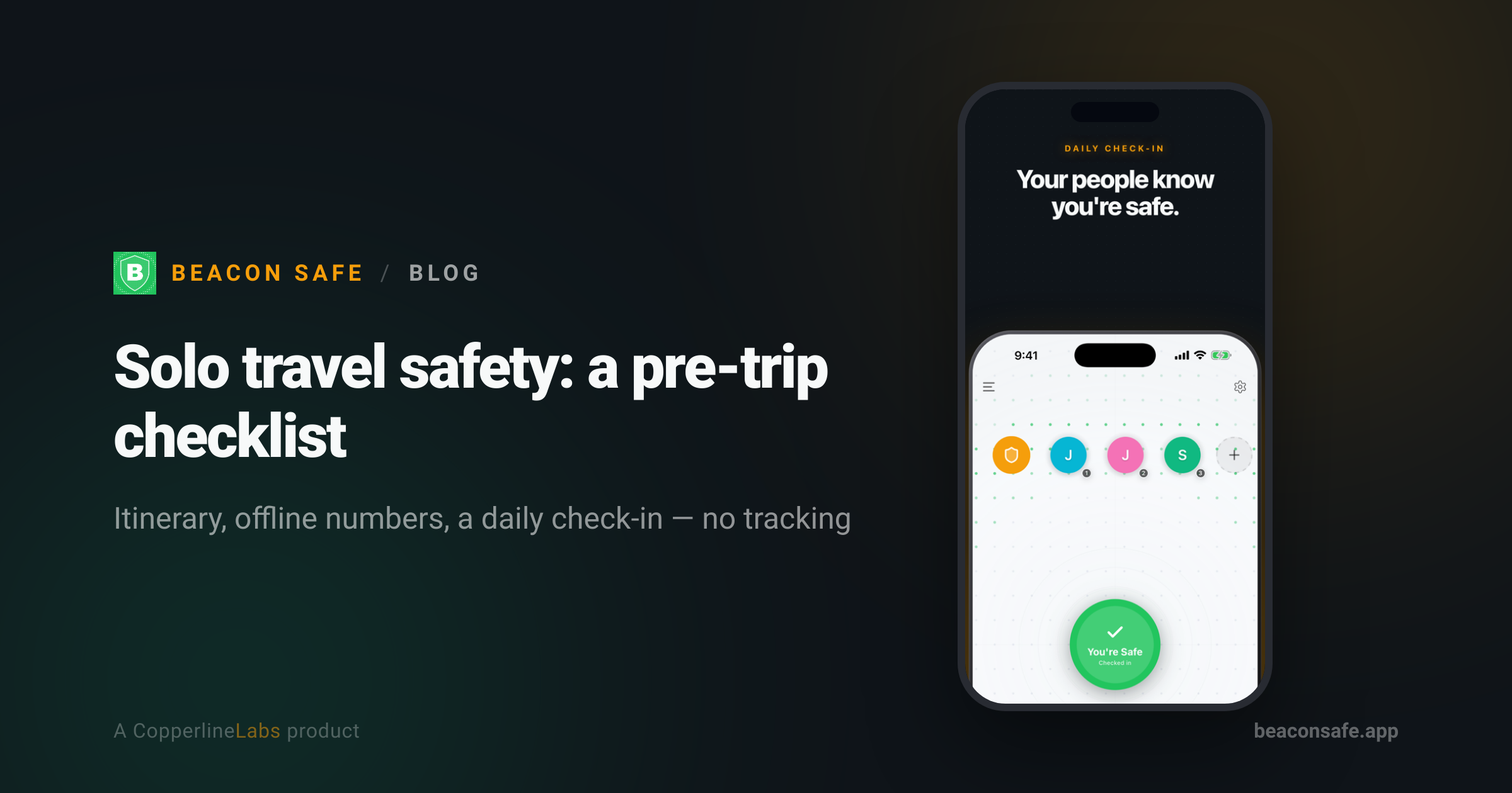 Solo travel safety checklist: six things to set up before you go, with Beacon Safe's check-in